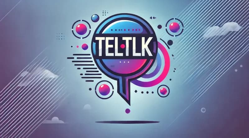 The Benefits of Using TELTLK to Enhance Customer Service